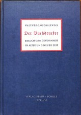Oschilewski Der Buchdrucker